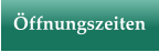 �ffnungszeiten